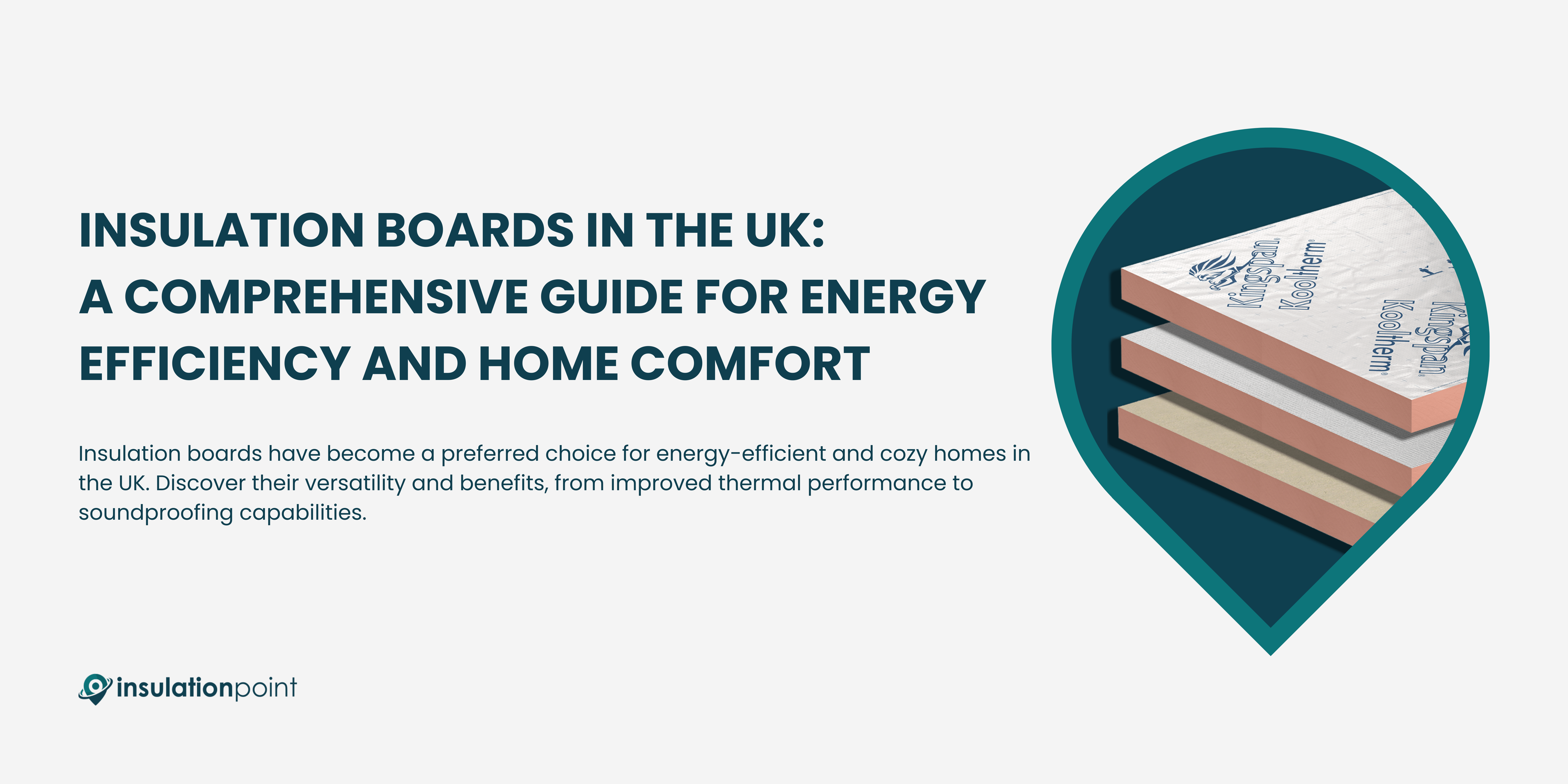 Insulation Boards in the UK: A Comprehensive Guide for Energy Efficiency and Home Comfort